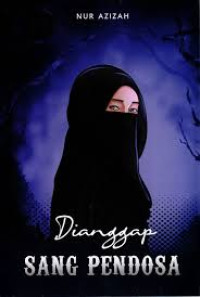 Dianggap Sang Pendosa