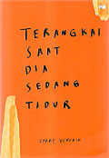 Terangkai Saat Dia Sedang Tidur
