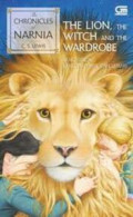 THE CHRONICLES OF NARNIA: SANG SINGA, SANG PENYIHIR DAN LEMARI