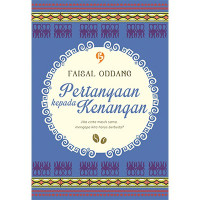 Pertanyaan kepada Kenangan