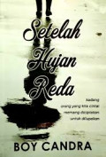 SETELAH HUJAN REDA (EDISI REVISI)