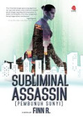 SUBLIMINAL ASSASSIN[Pembunuh Sunyi]